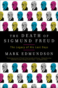 Cover image: The Death of Sigmund Freud 1st edition 9781596914308