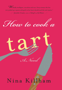 Cover image: How To Cook A Tart 1st edition 9781582343044
