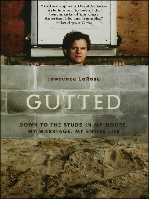 Gutted: Down to the Studs in My House, My Marriage, My Life, 1st Edition - FULL INSTANT DOWNLOAD | PDF DOCX EPUB