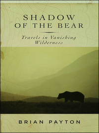 Imagen de portada: Shadow of the Bear 1st edition 9781596911987