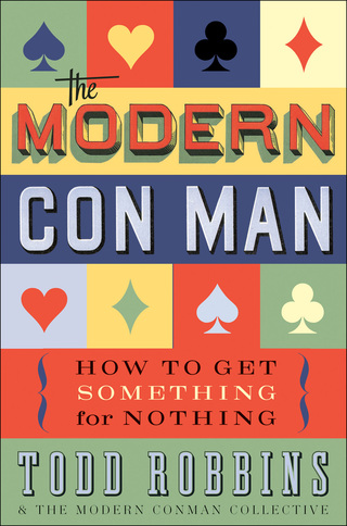 Cover image: The Modern Con Man 1st edition 9781596914537