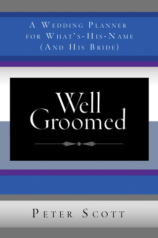 Imagen de portada: Well Groomed 1st edition 9781596910690