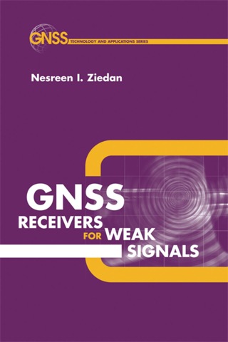 Cover image: GNSS Receivers for Weak Signals 9781596930520