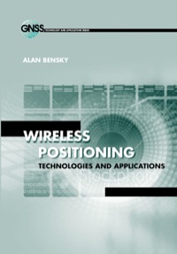表紙画像: Wireless Positioning Technologies and Applications 9781596931305