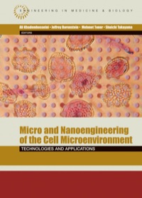 Imagen de portada: Micro and Nanoengineering of the Cell Microenvironment: Technologies and Applications 9781596931480