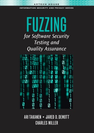 Cover image: Fuzzing for Software Security Testing and Quality Assurance 9781596932142