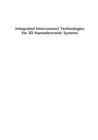 Titelbild: Integrated Interconnect Technologies for 3D Nanoelectronic Systems 1st edition 9781596932463