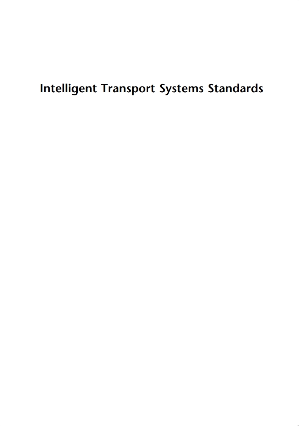 Intelligent Transport Systems Standards 1st Edition