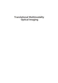 Titelbild: Translational Multimodality Optical Imaging 1st edition 9781596933071