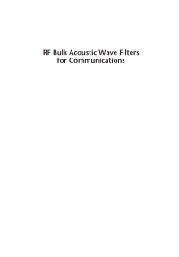 Titelbild: RF Bulk Acoustic Wave Filters for Communications 1st edition 9781596933217