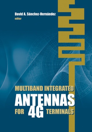 Cover image: Multiband Integrated Antennas for 4G Terminals 9781596933316