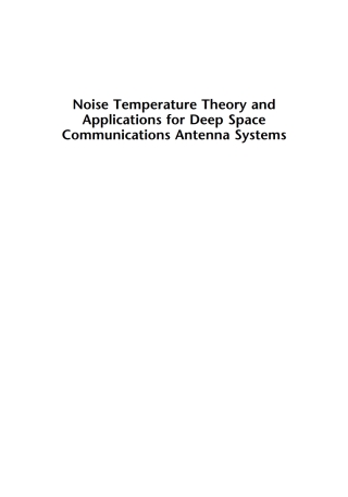 Imagen de portada: Noise, Temperature Theory and Applications for Deep Space Communications Antenna Systems 1st edition 9781596933774