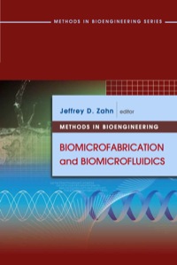 Imagen de portada: Methods in Bioengineering: Biomicrofabrication and Biomicrofluidics 9781596934009