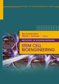 Cover image: Methods in Bioengineering: Stem Cell Bioengineering 9781596934023