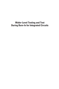 表紙画像: Wafer-Level Testing and Test During Burn-In for Integrated Circuits 1st edition 9781596939899