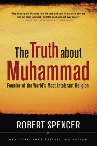 Cover image: The Truth About Muhammad 9781596985285