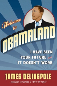 Cover image: Welcome to Obamaland 9781596985889