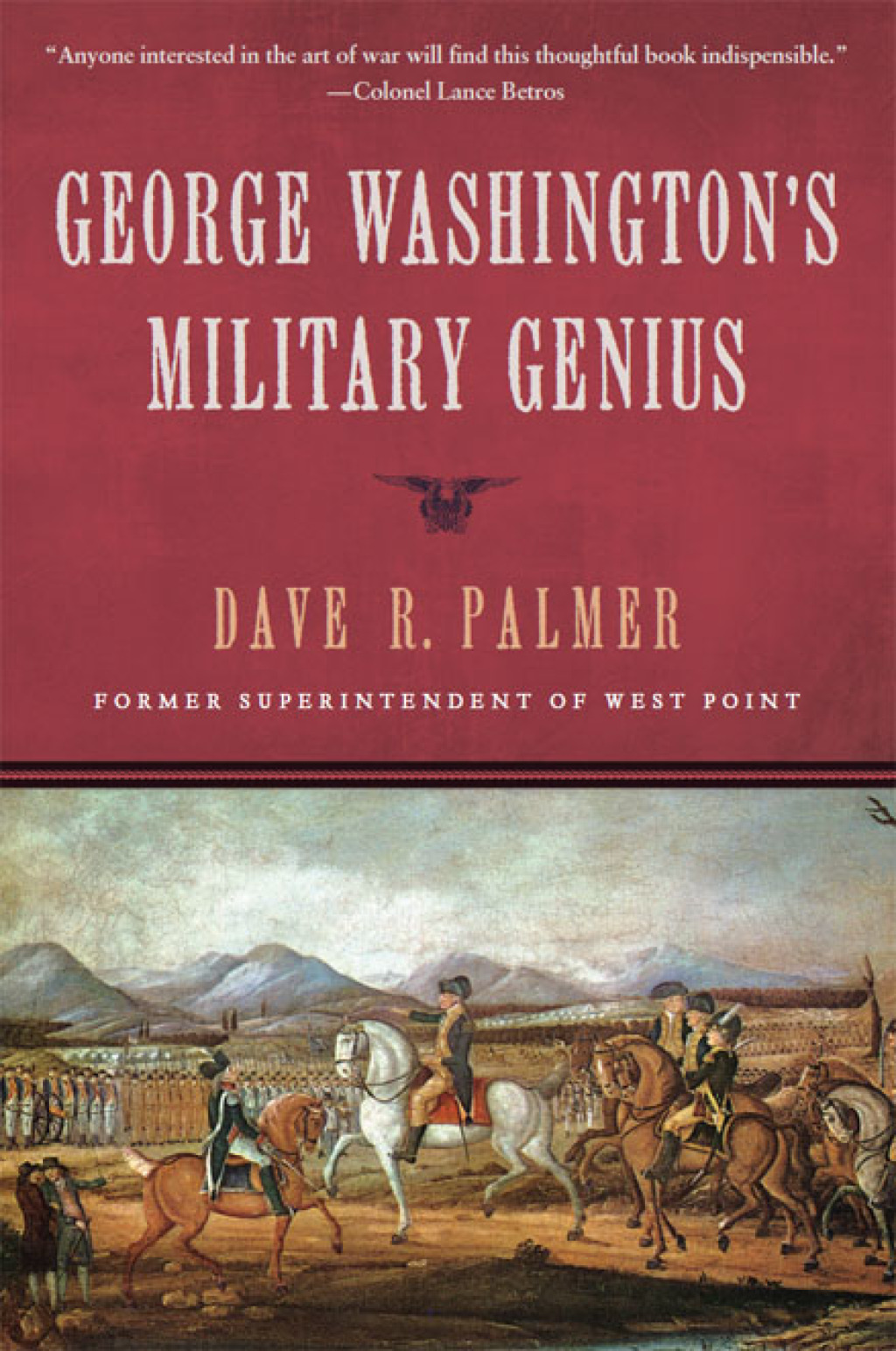 George Washington’s Military Genius