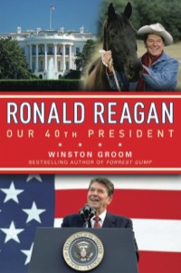 Cover image: Ronald Reagan Our 40th President 9781596987951