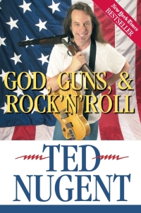 Cover image: God, Guns & Rock'N'Roll 9780895261731
