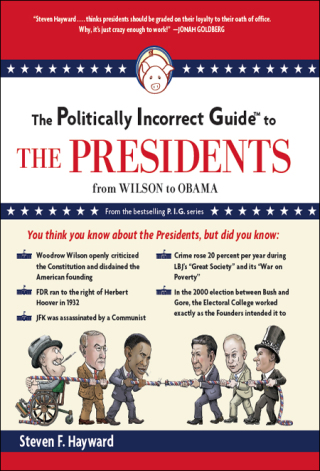 Cover image: Politically Incorrect Guide to the Presidents 9781596987760