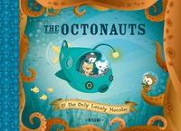 表紙画像: The Octonauts and the Only Lonely Monster 9781597020053