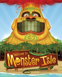 صورة الغلاف: Welcome to Monster Isle 9781597020169