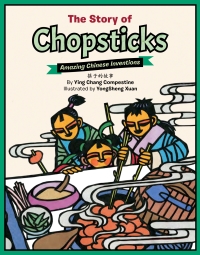 Imagen de portada: The Story of Chopsticks 9781597021203