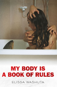 Immagine di copertina: My Body Is a Book of Rules 9781597099691