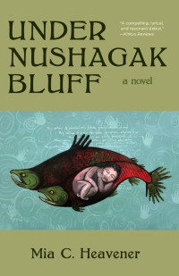 Imagen de portada: Under Nushagak Bluff 9781597098090