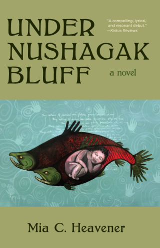 表紙画像: Under Nushagak Bluff 9781597098090