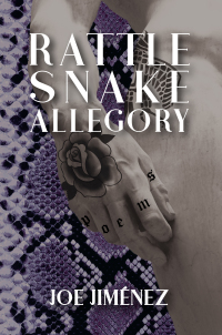 Cover image: Rattlesnake Allegory 9781597098991