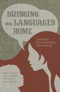 Omslagafbeelding: Bringing Our Languages Home 9781597142007