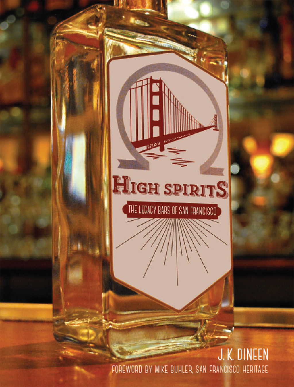 High Spirits The Legacy Bars of San Francisco