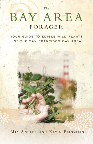 Cover image: The Bay Area Forager 9780615496122
