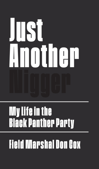 Cover image: Just Another Nigger 9781597144599