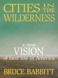 Imagen de portada: Cities in the Wilderness 9781559630931