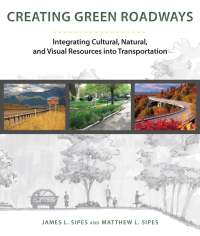 Cover image: Creating Green Roadways 9781610913584