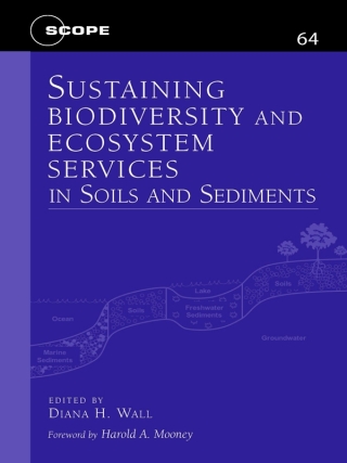 Cover image: Sustaining Biodiversity and Ecosystem Services in Soils and Sediments 9781559637596