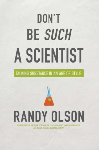 Cover image: Don't Be Such a Scientist 9781597265638