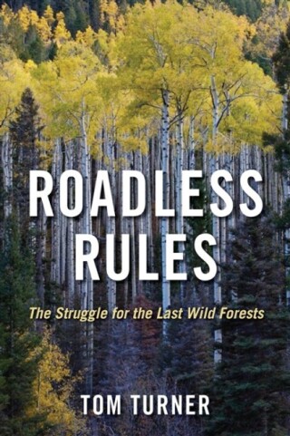 Imagen de portada: Roadless Rules 9781597264396