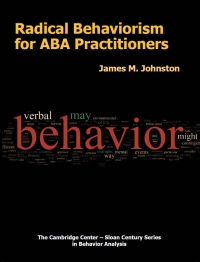Imagen de portada: Radical Behaviorism for ABA Practitioners 1st edition 9781597380430