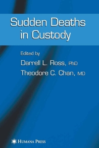 Cover image: Sudden Deaths in Custody 1st edition 9781588294753