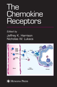 Imagen de portada: The Chemokine Receptors 1st edition 9781588297730