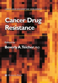 Cover image: Cancer Drug Resistance 1st edition 9781588295309