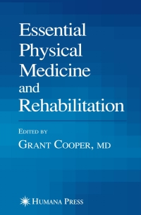 Cover image: Essential Physical Medicine and Rehabilitation 1st edition 9781588296184