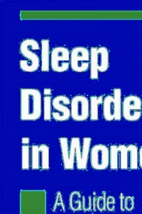 Cover image: Sleep Disorders in Women: From Menarche Through Pregnancy to Menopause 1st edition 9781588295927
