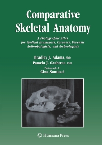 Omslagafbeelding: Comparative Skeletal Anatomy 9781588298447