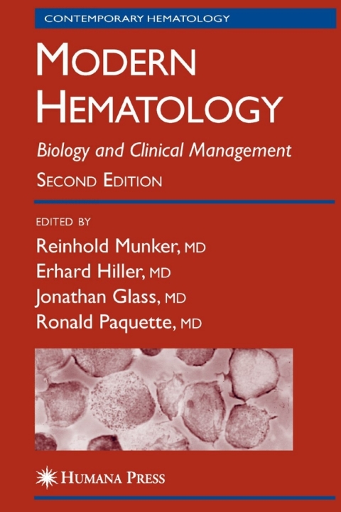 Modern Hematology: Biology and Clinical Management, 2nd Edition - FULL INSTANT DOWNLOAD | PDF DOCX EPUB