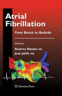 Cover image: Atrial Fibrillation 1st edition 9781588298560